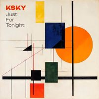 Ksky - Just For Tonight