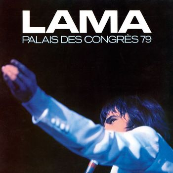 Serge Lama - Palais des Congrès 79 (Live / 1979)