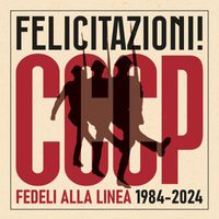 CCCP – Fedeli Alla Linea - FELICITAZIONI! (Explicit)