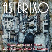 Asterixo - Piano No. 16 in C Major K. 545 Sonata facile II Andante