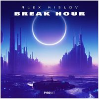 Alex Kislov - Break Hour