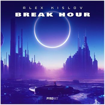 Alex Kislov - Break Hour