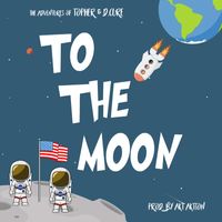 Topher feat. D.Cure - To the Moon