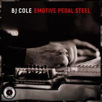 Bj Cole - Emotive Pedal Steel
