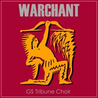 GS Tribune Choir - WARCHANT