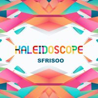 Sfrisoo - Kaleidoscope