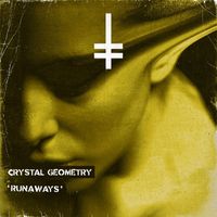 Crystal Geometry - Runaways