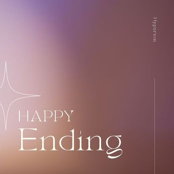 Hyperion - Happy Ending