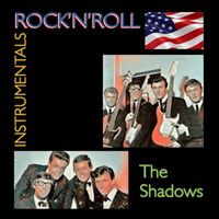 The Shadows - Rock'n'Roll Instrumentals · The Shadows