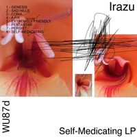 Irazu - Self-Medicating LP