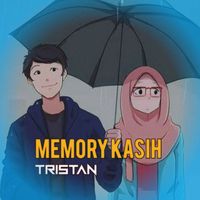 Tristan - Memory Kasih