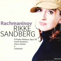 Rikke Sandberg - Rachmaninov: 9 Etudes-Tableaux, Op. 39 & Corelli Variations