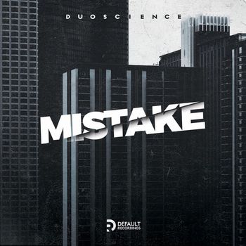 Duoscience - Mistake / Sidelong