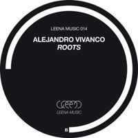 Alejandro Vivanco - Roots - EP