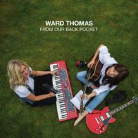 Ward Thomas - Comeback Baby
