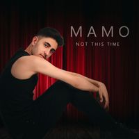 Mamo - Not This Time