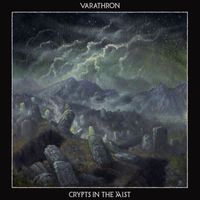 Varathron - Crypts in the Mist