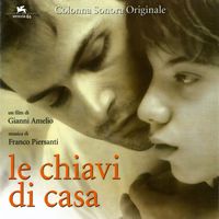 Franco Piersanti - Le chiavi di casa (Original Motion Picture Soundtrack)