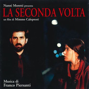 Franco Piersanti - La seconda volta (Original Motion Picture Soundtrack)