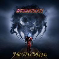 MYRRISENSE - Echo Des Krieges