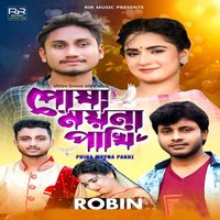 Robin - Posha Moyna Pakhi
