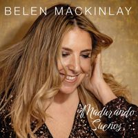 Belen Mackinlay - Madurando Sueños
