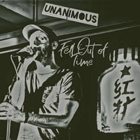 Unanimous - Fell Out of Time
