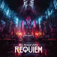Hell Boulevard - Requiem (Explicit)