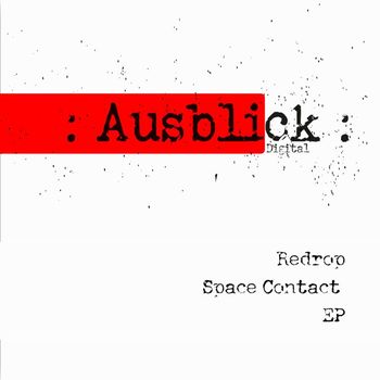 Redrop - Space Contact EP