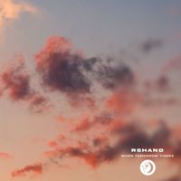 rshand - When Tomorrow Comes