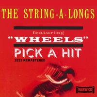 The String-A-Longs - Pick A Hit (2023 Remastered)