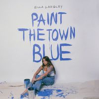 Ella Langley - paint the town blue