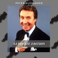 Peter Alexander - Ultimate Edition