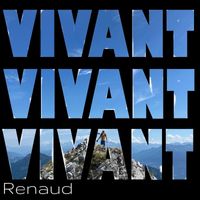 Renaud - Vivant (Explicit)