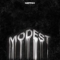Neffex - Modest (Explicit)