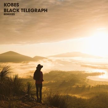 Kobes - Black Telegraph (remixes)