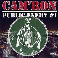 Cam'Ron - Public Enemy #1 (Explicit)