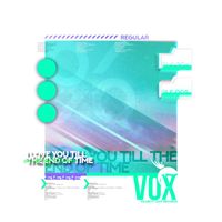 VOX - I Love You Till The End Of Time