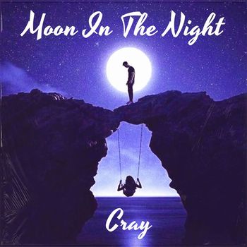 Cray - Moon in the Night