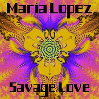 Maria Lopez - Is This Power