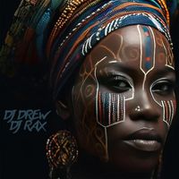 DJ Rax - African Woman