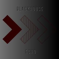 Blackhouse - Echo