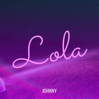 Johnny - Lola