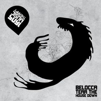 Belocca - Tear the House Down