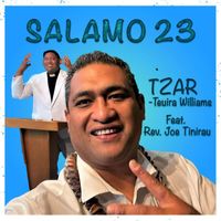 Tzar - Teuira Williams featuring Rev. Joe Tinirau - Salamo 23