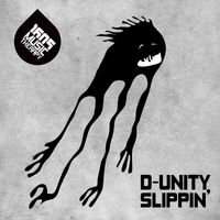 D-Unity - Slippin'