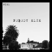 Niel - Nobody Else