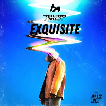 Thiago Ávila - Exquisite