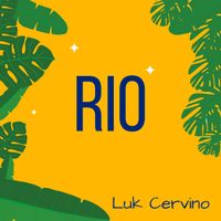 Luk Cervino - Rio