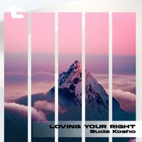 Suda Kosho - Loving Your Right